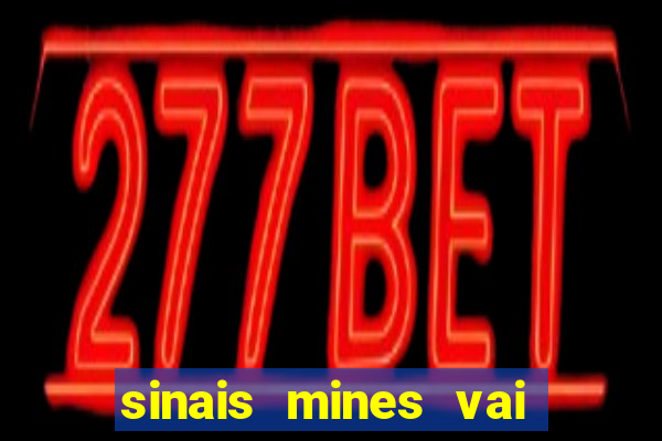 sinais mines vai de bet